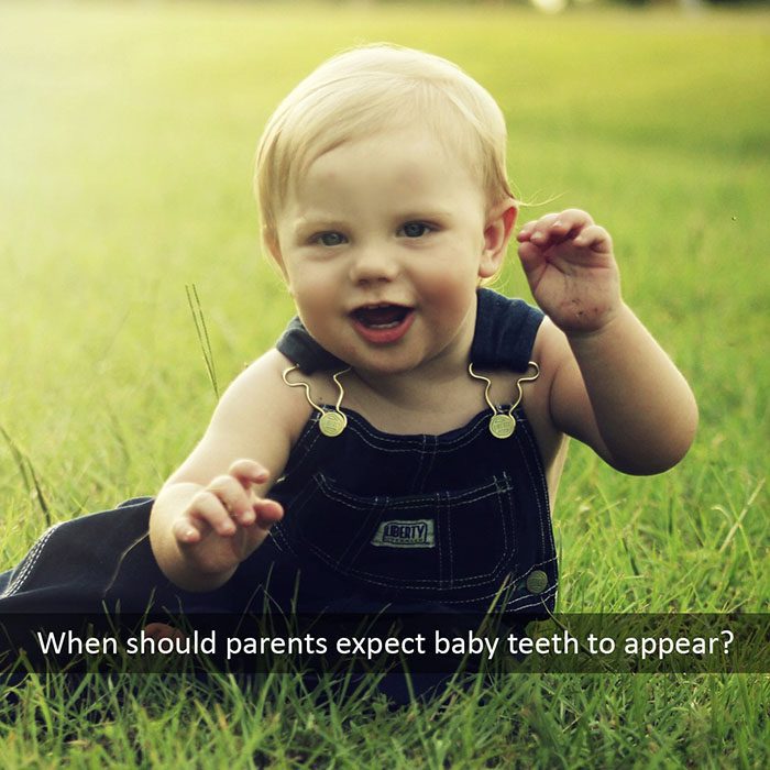 When to Expect Baby Teeth to Appear - Pure Gold Professionals in Dentistry - Redlands Dentist - Pure Gold Professionals in Dentistry - Redlands Dentist -